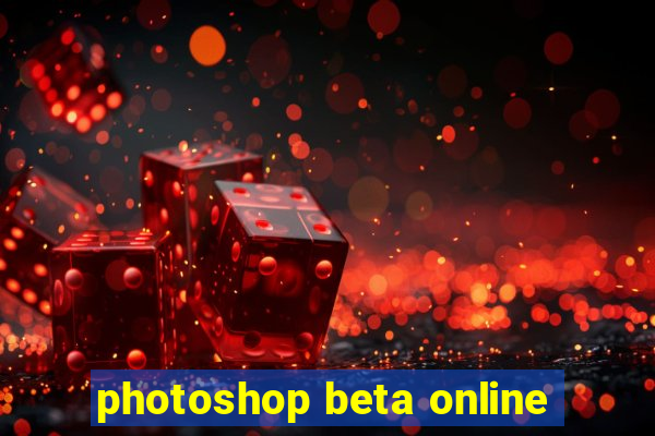 photoshop beta online