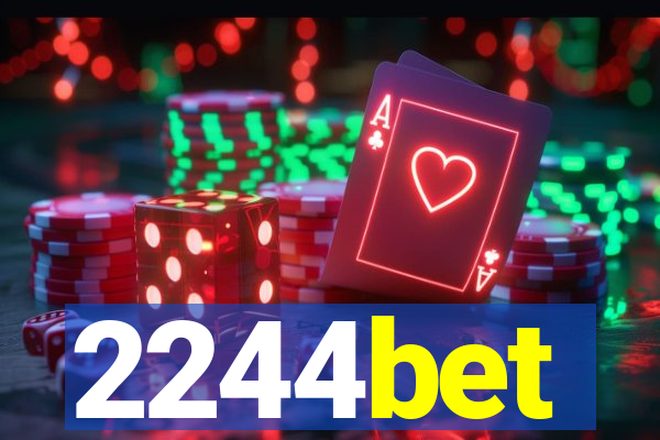 2244bet