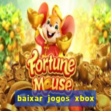 baixar jogos xbox 360 usando utorrent