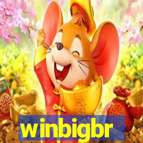 winbigbr