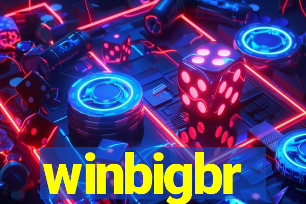 winbigbr