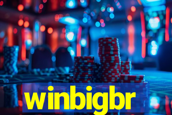 winbigbr