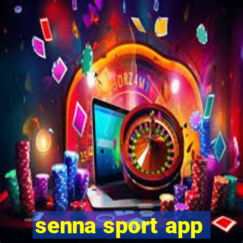 senna sport app