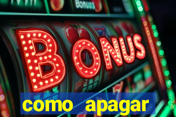 como apagar historico da bet365