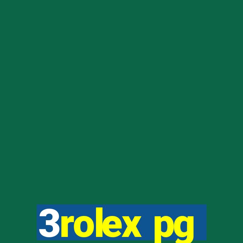 3rolex pg