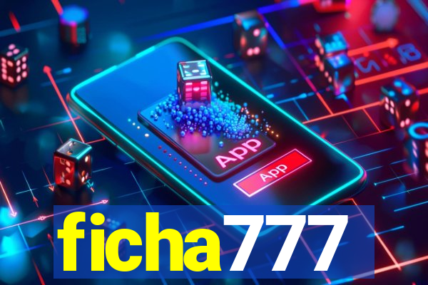 ficha777