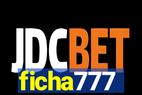 ficha777