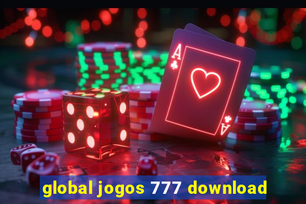 global jogos 777 download