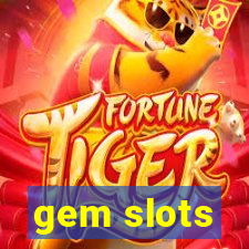 gem slots