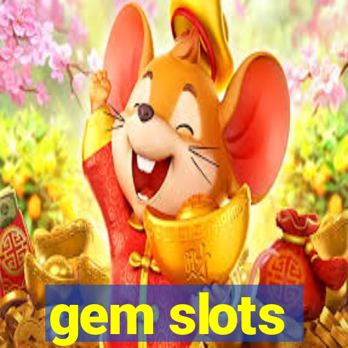 gem slots