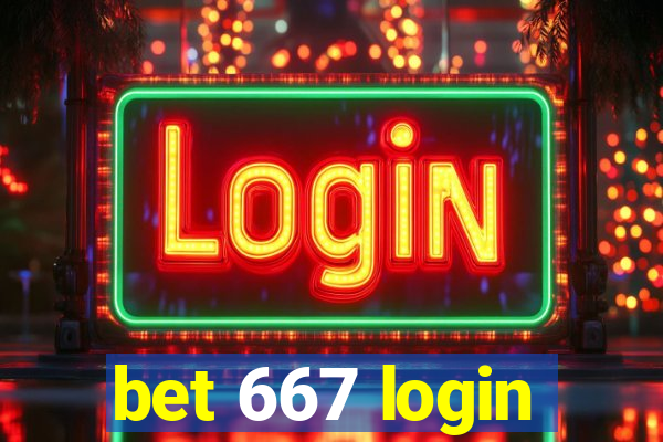 bet 667 login