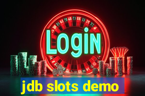 jdb slots demo