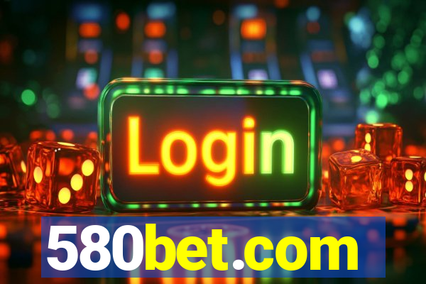 580bet.com