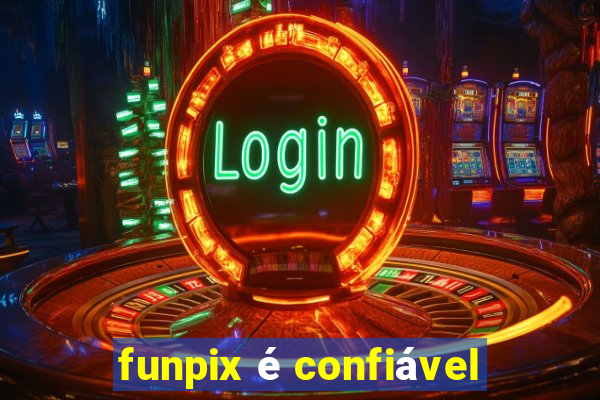 funpix é confiável