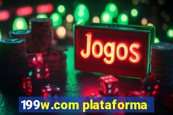 199w.com plataforma