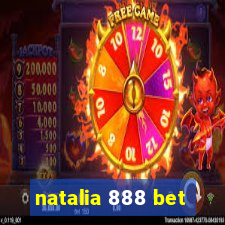 natalia 888 bet