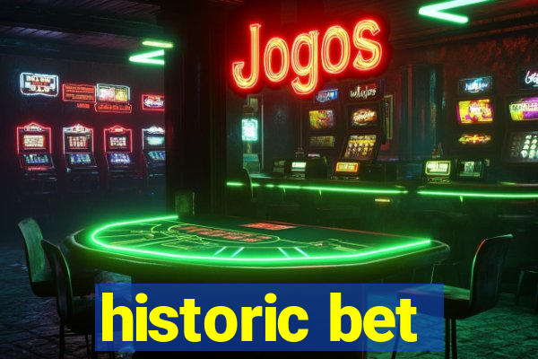 historic bet