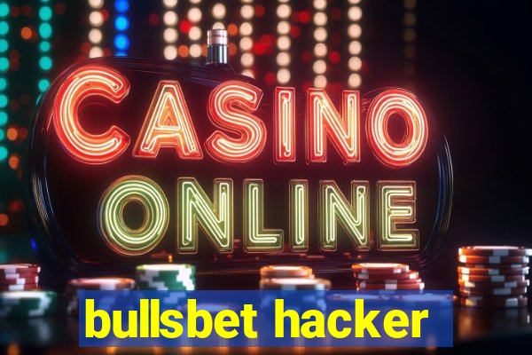 bullsbet hacker