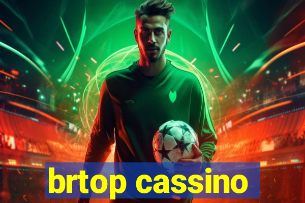 brtop cassino