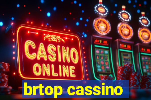 brtop cassino