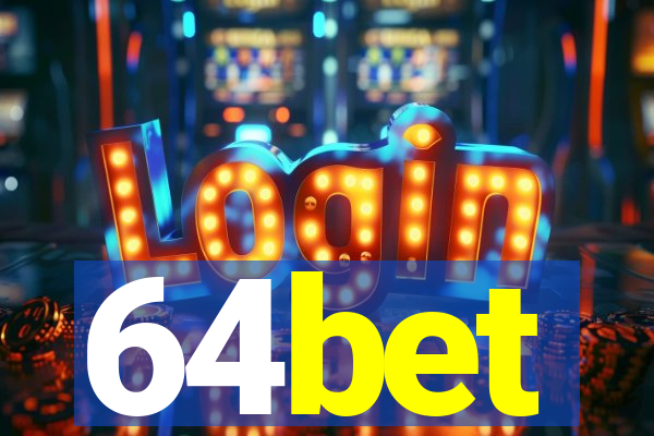 64bet