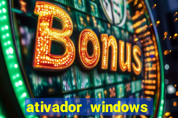 ativador windows loader 7