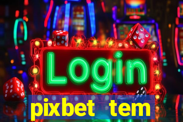 pixbet tem pagamento antecipado