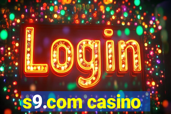 s9.com casino