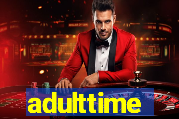 adulttime