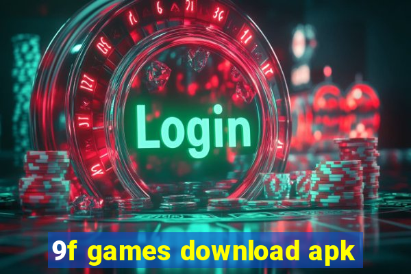 9f games download apk