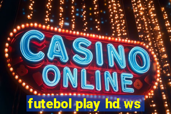 futebol play hd ws