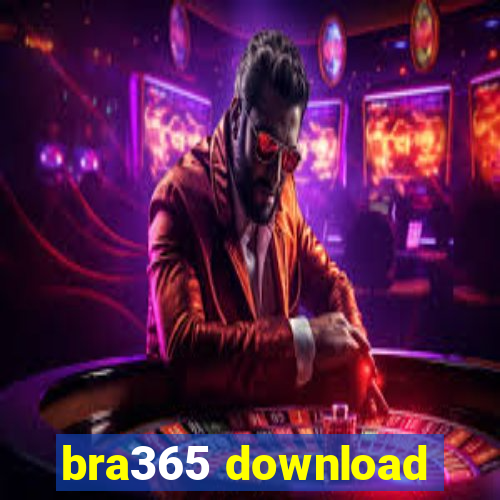 bra365 download