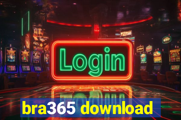 bra365 download