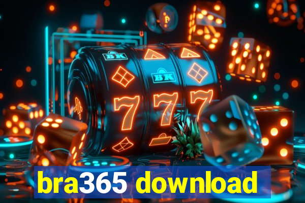 bra365 download