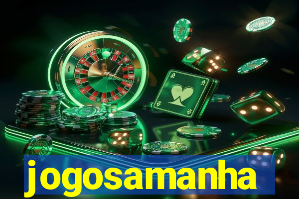 jogosamanha