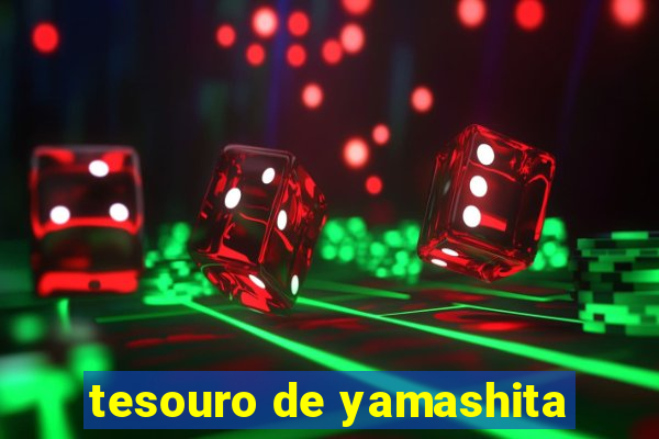 tesouro de yamashita