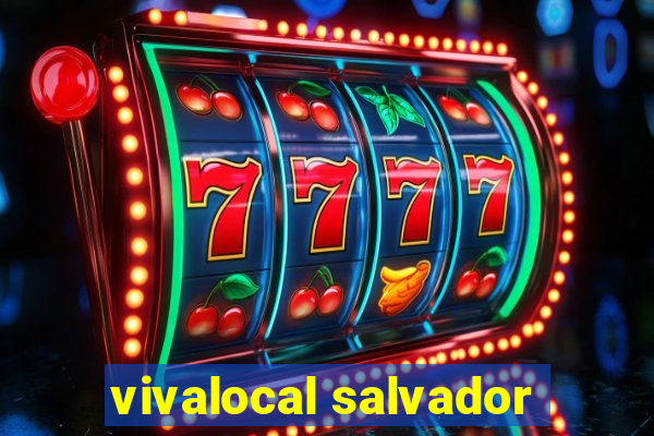 vivalocal salvador