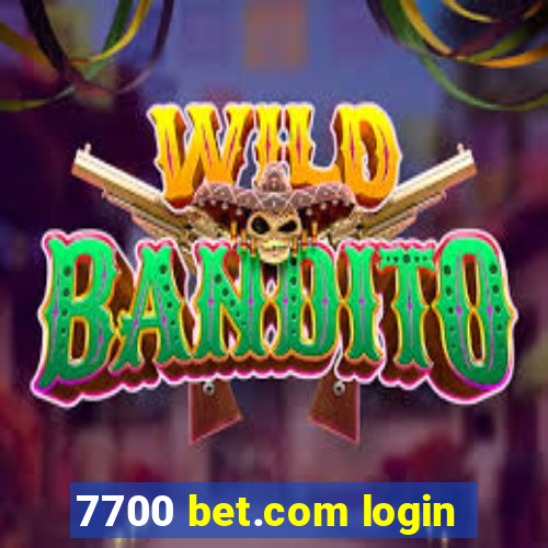 7700 bet.com login