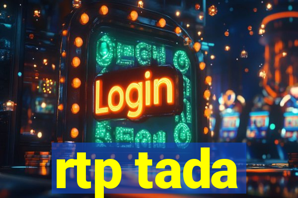 rtp tada