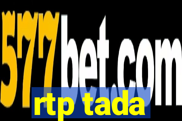 rtp tada