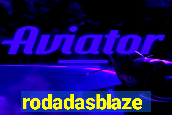 rodadasblaze