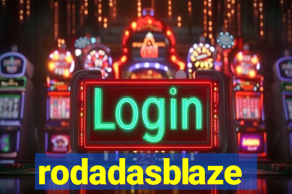 rodadasblaze