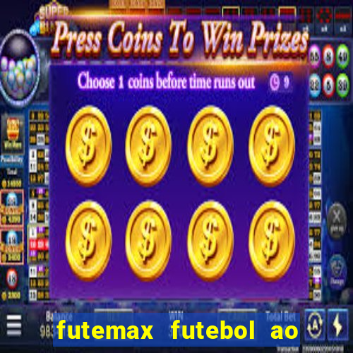 futemax futebol ao vivo brasil