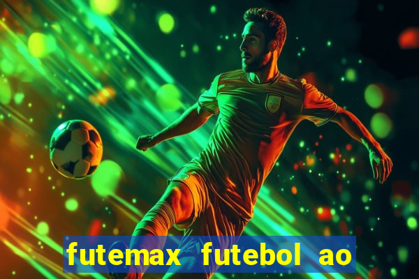 futemax futebol ao vivo brasil