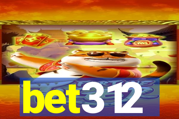 bet312