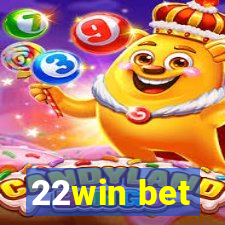 22win bet