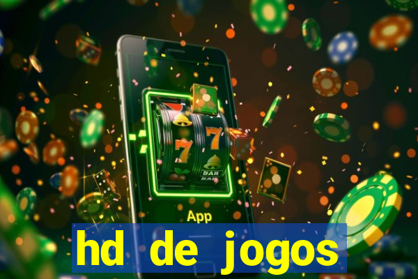 hd de jogos aliexpress - download