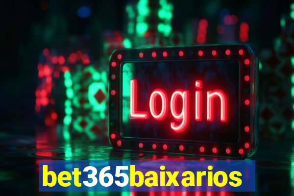 bet365baixarios