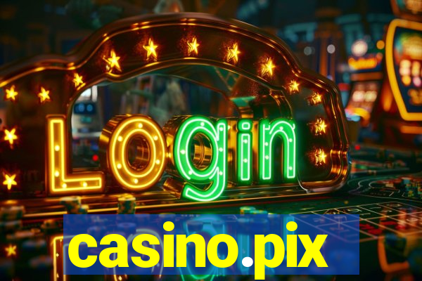 casino.pix