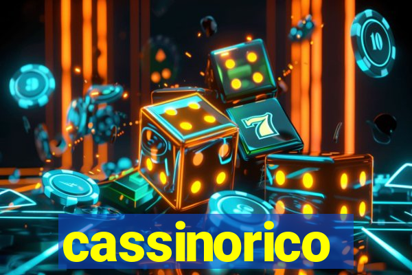 cassinorico